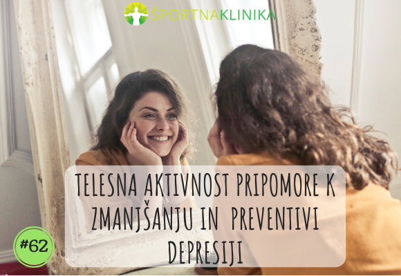 Telesna aktivnost pripomore k zmanjšanju in preventivi depresije
